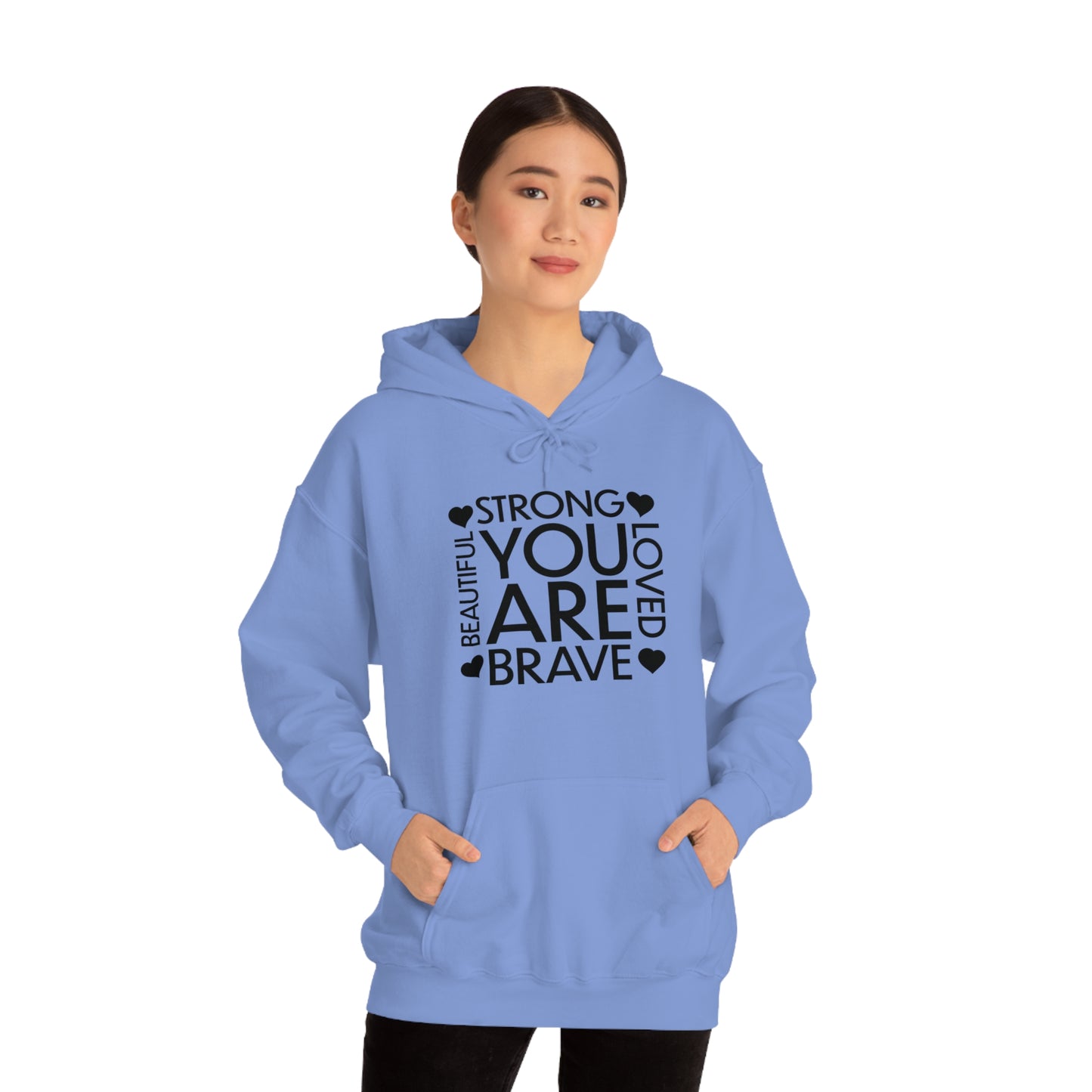 YOU ARE STRONG, LOVED, BRAVE, BEAUTIFUL Unisex Heavy Blend™ Hooded Sweatshirt