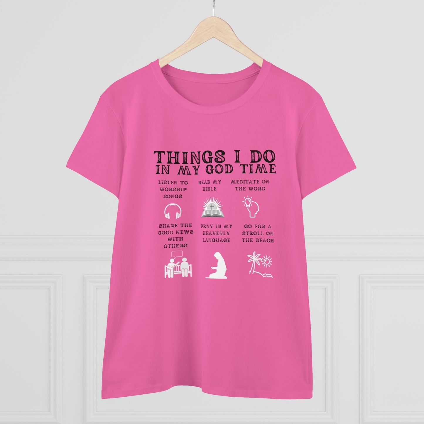 THINGS I DO WITH MY GOD TIME T-SHIRT (PINK)