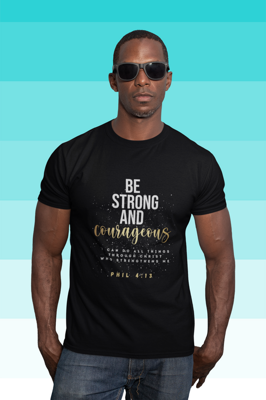 BE STRONG AND COURAGEOUS JERSEY T-SHIRT